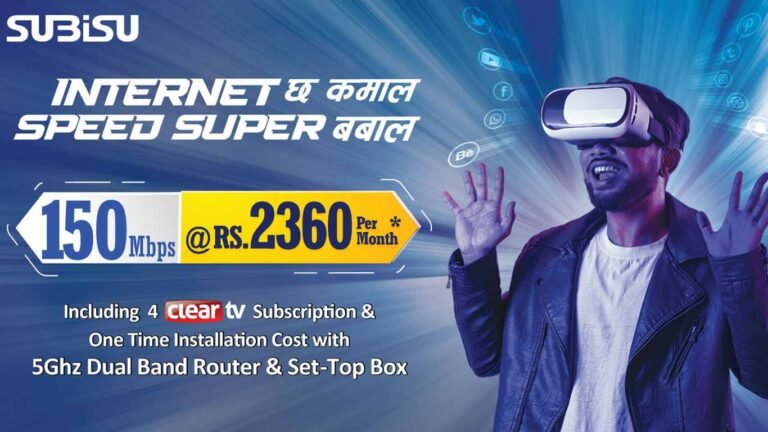 “INTERNET छ कमाल SPEED SUPER बबाल”: A new customer-grade internet offer by Subisu