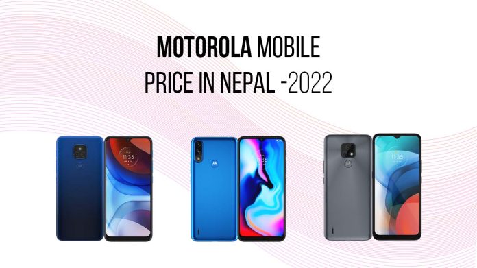motorola Mobile Price in Nepal -2022_