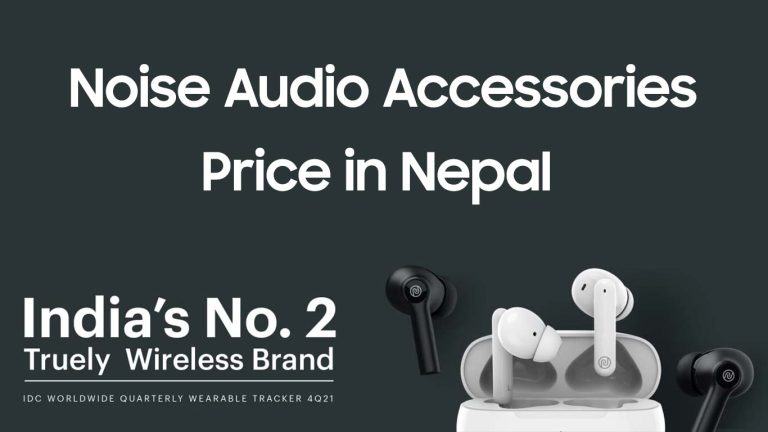 Noise Audio Accessories Price in Nepal_