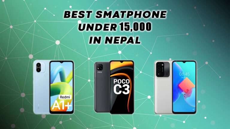 Best Smartphones Under 15000 in Nepal – 2023 [Updated]